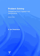 Problem Solving: Perspectives from Cognition and Neuroscience