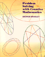 Problem solving with creative mathematics