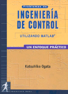 Problemas de Ingenieria de Control Utilizando MATLAB - Ogata, Katsuhiko