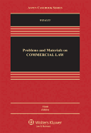 Problems and Materials on Commercial Law