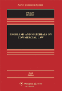 Problems and Materials on Commercial Law
