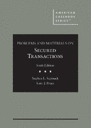 Problems and Materials on Secured Transactions