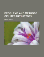 Problems and Methods of Literary History
