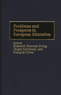 Problems and Prospects in European Education