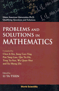 Problems and Solutions in Mathematics