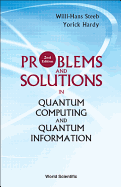 Problems and Solutions in Quantum Computing and Quantum Information (2nd Edition)