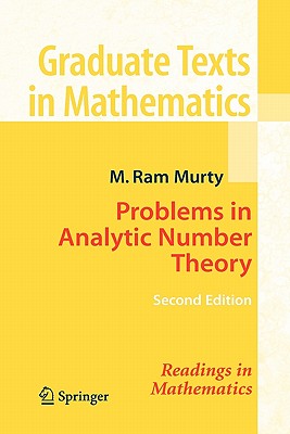 Problems in Analytic Number Theory - Murty, M. Ram