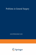 Problems in General Surgery - Pickleman, Jack