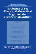 Problems in Set Theory, Mathematical Logic and the Theory of Algorithms