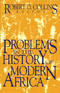 Problems in the History of Modern Africa