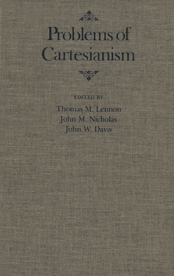 Problems of Cartesianism - Lennon, Thomas