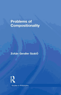 Problems of Compositionality