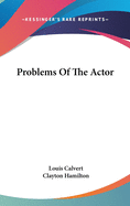 Problems Of The Actor