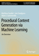 Procedural Content Generation via Machine Learning: An Overview