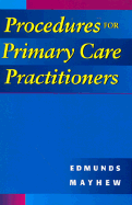 Procedures for Primary Care Practitioners