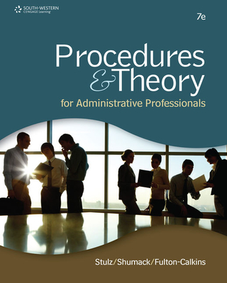 Procedures & Theory for Administrative Professionals - Stulz, Karin