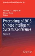 Proceedings of 2018 Chinese Intelligent Systems Conference: Volume II