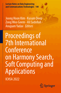 Proceedings of 7th International Conference on Harmony Search, Soft Computing and Applications: ICHSA 2022