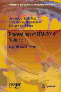Proceedings of ELM-2014 Volume 1: Algorithms and Theories