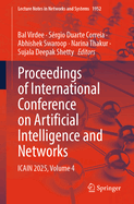 Proceedings of International Conference on Artificial Intelligence and Networks: ICAIN 2025, Volume 4
