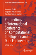 Proceedings of International Conference on Computational Intelligence and Data Engineering: ICCIDE 2024