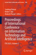 Proceedings of International Conference on Information Technology and Artificial Intelligence: ITAI 2025, Volume 2