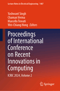 Proceedings of International Conference on Recent Innovations in Computing: ICRIC 2024, Volume 2