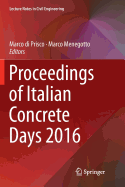 Proceedings of Italian Concrete Days 2016