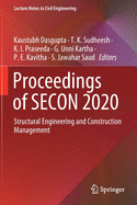 Proceedings of Secon 2020: Structural Engineering and Construction Management