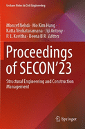 Proceedings of SECON'23: Structural Engineering and Construction Management