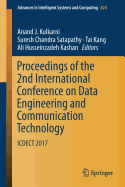 Proceedings of the 2nd International Conference on Data Engineering and Communication Technology: Icdect 2017