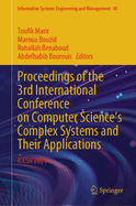 Proceedings of the 3rd International Conference on Computer Science's Complex Systems and their Applications: ICCSA'2024