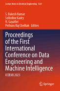 Proceedings of the First International Conference on Data Engineering and Machine Intelligence: ICDEMI 2023