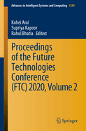 Proceedings of the Future Technologies Conference (Ftc) 2020, Volume 2