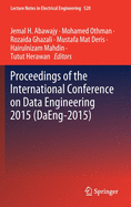Proceedings of the International Conference on Data Engineering 2015 (Daeng-2015)