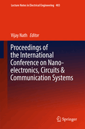 Proceedings of the International Conference on Nano-Electronics, Circuits & Communication Systems