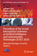 Proceedings of the Second International Conference on Artificial Intelligence and Communication Technologies (ICAICT 2024): Smart Wireless Communications - Methods and Algorithms, Volume 1
