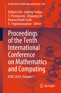 Proceedings of the Tenth International Conference on Mathematics and Computing: ICMC 2024, Volume 2