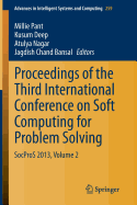 Proceedings of the Third International Conference on Soft Computing for Problem Solving: SocProS 2013, Volume 1