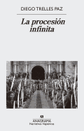 Procesion Infinita, La