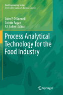 Process Analytical Technology for the Food Industry