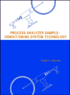 Process Analyzer Sample-Conditioning System Technology