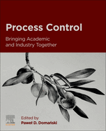 Process Control: Bringing Academia and Industry Together