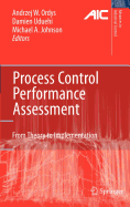 Process Control Performance Assessment: From Theory to Implementation