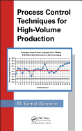 Process Control Techniques for High-Volume Production