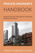 Process Engineer's Handbook
