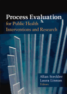 Process Evaluation for Public Health Interventions and Research