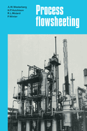 Process Flowsheeting