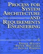 Process for System Architecture and Requirements Engineering