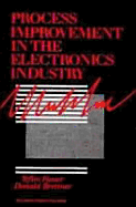 Process Improvement in the Electronics Industry